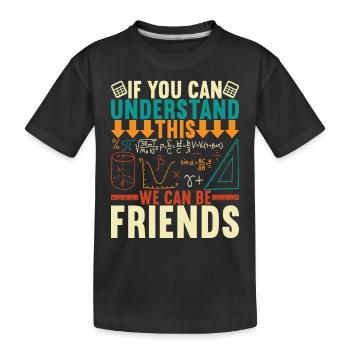 Mathe Mathelehrer - Kinder Premium Bio T-Shirt - Schwarz - Vorne