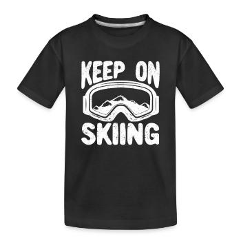 Keep On Skiing Funny Winter Sports Skiers Downhill - Kids' Premium Organic T-Shirt - black - Front