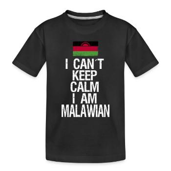 Je n’arrive pas à garder mon calme, je suis le Malawi - T-shirt bio Premium Enfant - noir - Devant