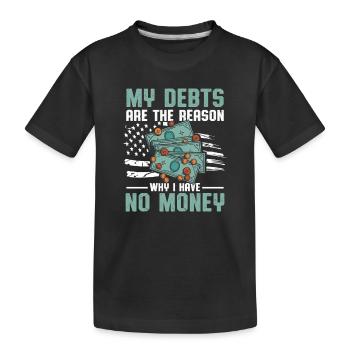 Dette Argent Américain Crédit Financier Crédit - T-shirt bio Premium Enfant - noir - Devant
