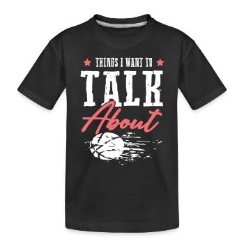 basketball cooler spruch - Kinder Premium Bio T-Shirt - Schwarz - Vorne