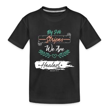 Bible Verse Healing - Kids' Premium Organic T-Shirt - black - Front