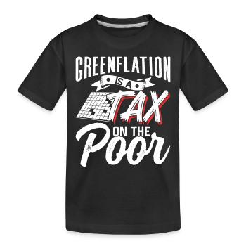 L’inflation verte est une taxe pour les pauvres Vert - T-shirt bio Premium Enfant - noir - Devant