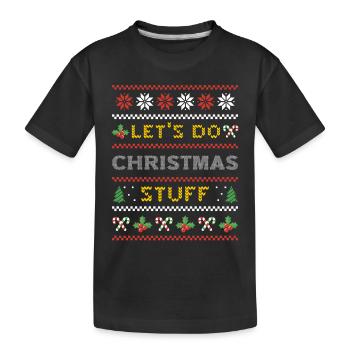 Ugly Christmas Ugly Christmas Gift - Kids' Premium Organic T-Shirt - black - Front