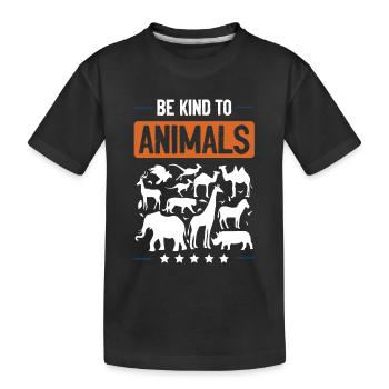 Be nice to animals Animal welfare - Kids' Premium Organic T-Shirt - black - Front