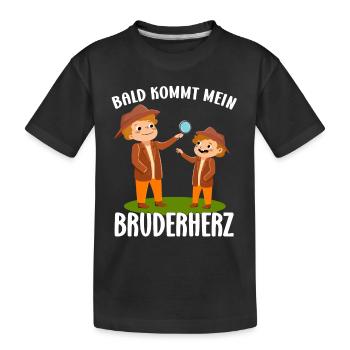 Großer Bruder Idee Bald Kommt Mein Bruderherz - Kinder Premium Bio T-Shirt - Schwarz - Vorne