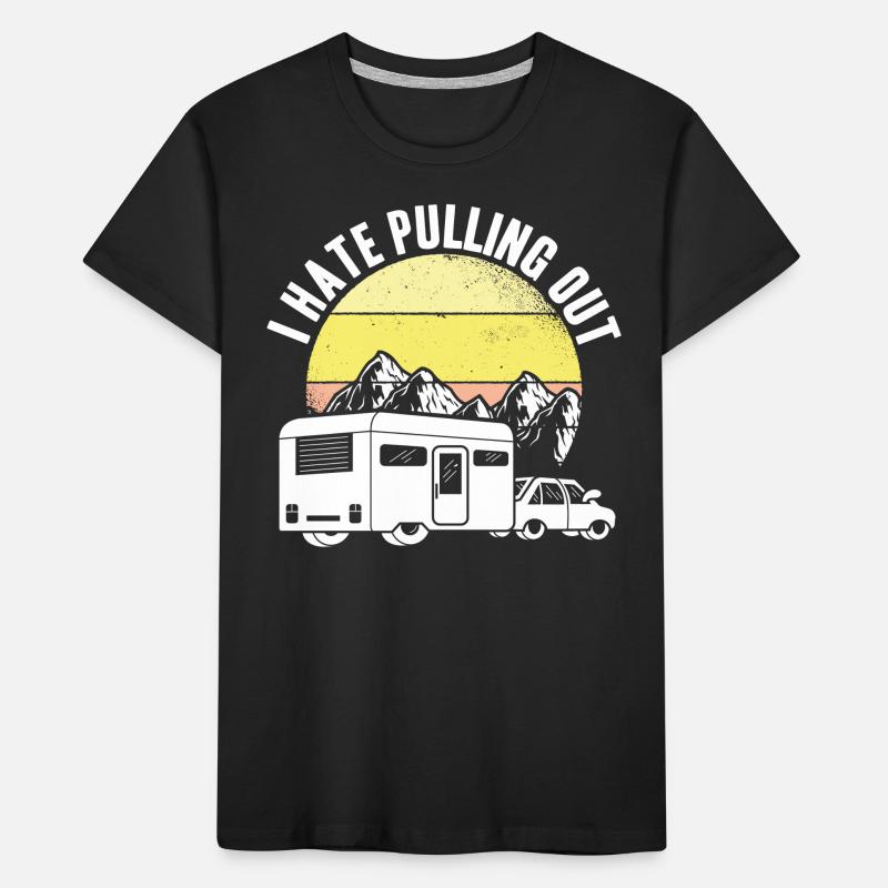 I Hate Pulling Out Kids' Premium Organic T-Shirt