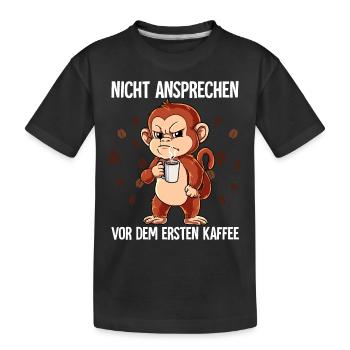 Nicht Ansprechen Vor Dem Ersten Kaffee Affe - Kinder Premium Bio T-Shirt - Schwarz - Vorne