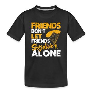 Drôle de parachutisme Des amis quittent des amis - T-shirt bio Premium Enfant - noir - Devant