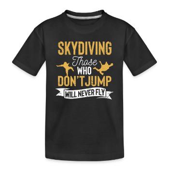 Skydiving Skydiving Parachuting - Kids' Premium Organic T-Shirt - black - Front