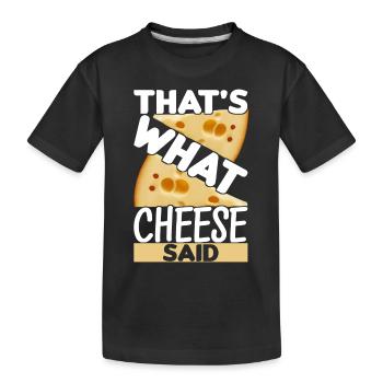 Amateurs de fromage Gouda - T-shirt bio Premium Enfant - noir - Devant