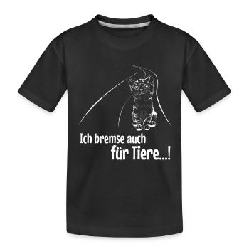 Ich Bremse Auch Für Tiere Katze - Kinder Premium Bio T-Shirt - Schwarz - Vorne