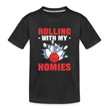 Rolling With My Homies Bowling Bowler - Kinder Premium Bio T-Shirt - Schwarz - Vorne