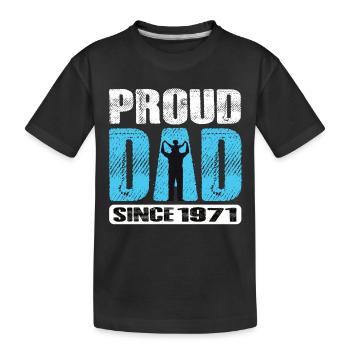Proud Dad Since 1971 - Kinder Premium Bio T-Shirt - Schwarz - Vorne