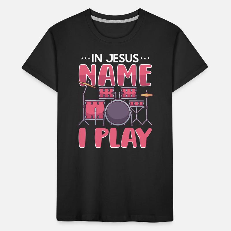 Drum Player Jesus Drum set Pick Jesus Drums Player Kinder Premium Bio T-Shirt