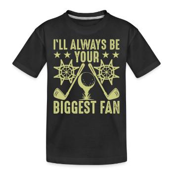 Ich Werde Immer Ihr Größter Fan Sein Golfliebhaber - Kinder Premium Bio T-Shirt - Schwarz - Vorne