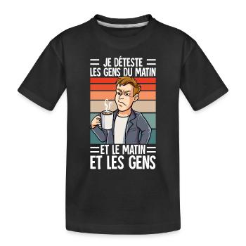 Je Déteste Les Gens Café - T-shirt bio Premium Enfant - noir - Devant