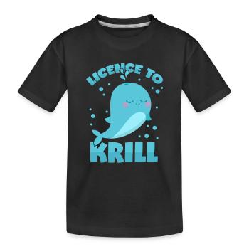 Wal Wortwitz - Lizenz zum Krill fressen - Kinder Premium Bio T-Shirt - Schwarz - Vorne