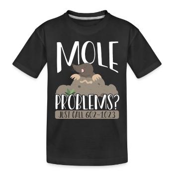 Problèmes de taupe Il suffit d’appeler - T-shirt bio Premium Enfant - noir - Devant