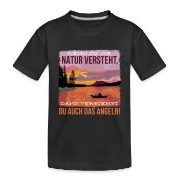 Wenn du die natur verstehst, dann verstehst du auc - Kinder Premium Bio T-Shirt - Schwarz - Vorne