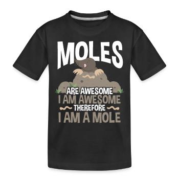 Les taupes sont super - T-shirt bio Premium Enfant - noir - Devant