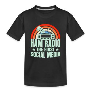 Ham Radio The First Social Media Amateur Operator - Kids' Premium Organic T-Shirt - black - Front