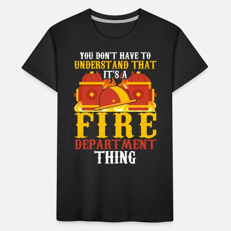 Vous n’avez pas à comprendre cela - Firefighter T-shirt bio Premium Enfant