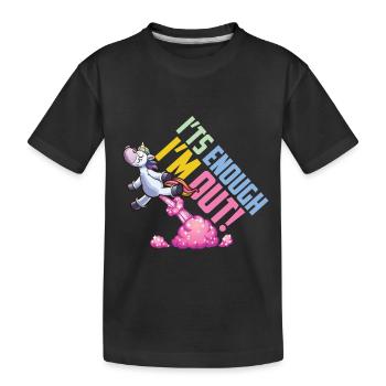 Licorne c’est assez dans le dehors - T-shirt bio Premium Enfant - noir - Devant