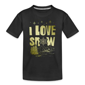 I Love Snow Spruch - Kinder Premium Bio T-Shirt - Schwarz - Vorne