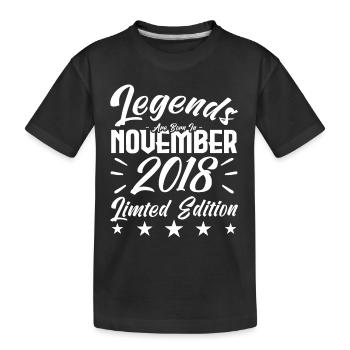 Legends are born in NOVEMBER 2018 anniversary gift - T-shirt bio Premium Enfant - noir - Devant