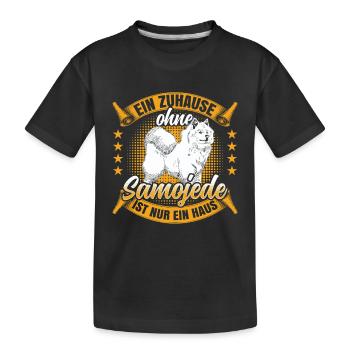 Samojede ist nur ein Haus Samojedenspitz - Kinder Premium Bio T-Shirt - Schwarz - Vorne