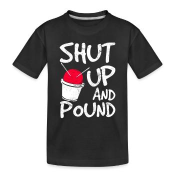 Shut Up Pound Cardio Drumming Fitness Class Workou - Kids' Premium Organic T-Shirt - black - Front