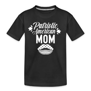 Patriotic American Mother USA Patriot US - Kids' Premium Organic T-Shirt - black - Front
