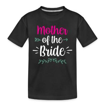 Mère de la mariée Mariage de mariage - T-shirt bio Premium Enfant - noir - Devant