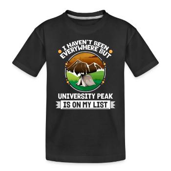 University Peak est sur ma liste Camping de randonnée - T-shirt bio Premium Enfant - noir - Devant