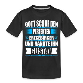 Erzgebirge Mann Namen Sachsen Gustav - Kinder Premium Bio T-Shirt - Schwarz - Vorne