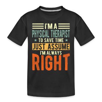 Physiotherapist - Kids' Premium Organic T-Shirt - black - Front