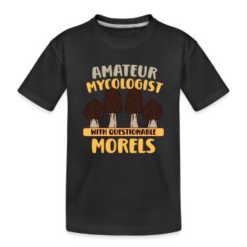Morels Mushroom Picker Mushroom Farmer Mushroom - Kids' Premium Organic T-Shirt - black - Front