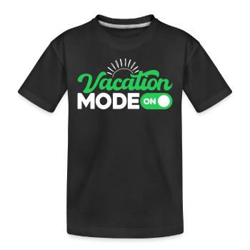 Vacation Mode On - Kids' Premium Organic T-Shirt - black - Front
