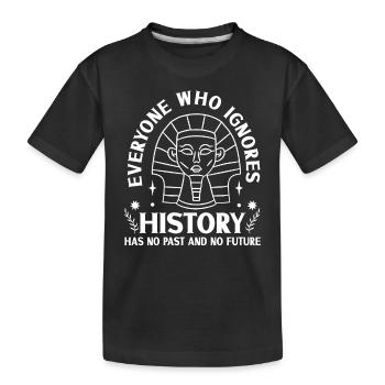 History historian History - Kids' Premium Organic T-Shirt - black - Front