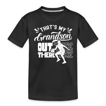 Voici mon petit-fils qui joue au basketball - T-shirt bio Premium Enfant - noir - Devant