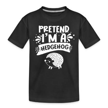 Stell Dir Vor Ich Bin Ein Igel Haustier Süß - Kinder Premium Bio T-Shirt - Schwarz - Vorne