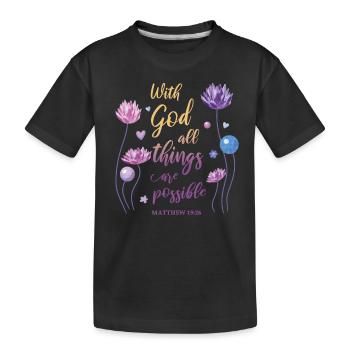 Religious Quote Christian Gift - Kids' Premium Organic T-Shirt - black - Front