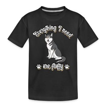 Everything I need are fluffy sweet dog Grey - Kids' Premium Organic T-Shirt - black - Front