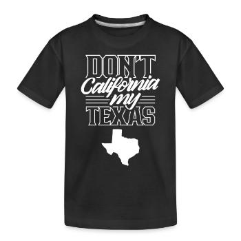 Californie Texas Texan Pride Dictons Texan - T-shirt bio Premium Enfant - noir - Devant