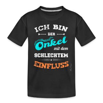 Onkel mit schlechtem Einfluss lustiges Bruder, - Kinder Premium Bio T-Shirt - Schwarz - Vorne