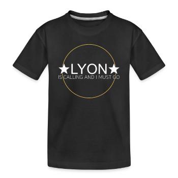 Lyon Spruch - Kinder Premium Bio T-Shirt - Schwarz - Vorne