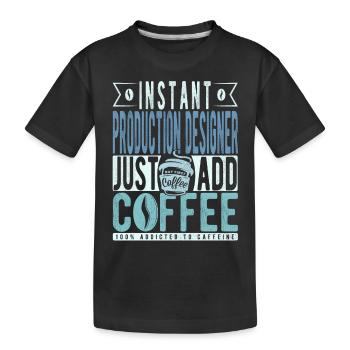 Production Designer Coffee Saying - Kids' Premium Organic T-Shirt - black - Front