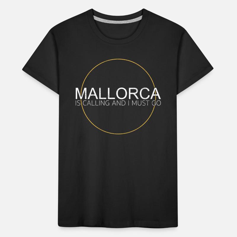 Mallorca Spruch Kinder Premium Bio T-Shirt