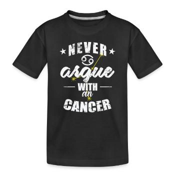 Signe du zodiaque Ne jamais se disputer avec un Cancer Cancer - T-shirt bio Premium Enfant - noir - Devant